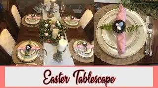 Spring Table Decor 2020 | Tablescape Ideas | Easter