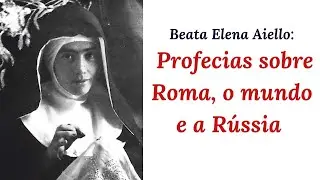 Profecias dessa religiosa contemporanea do Padre Pio
