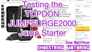 Testing the TOPDON Jumpsurge2000 jump starter @shoestring motoring