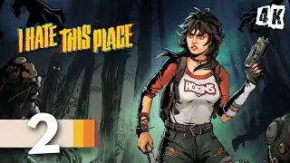 I Hate This Place - 100% Platinum PS5 Pro Walkthrough - 4K60fps No Commentary - Part 2