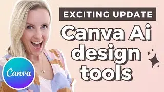 HUGE Canva Update Reveals POWERFUL Ai Tools For Content Marketing ✨