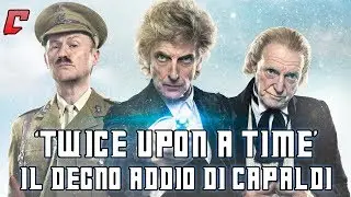 Doctor Who 'Twice upon a time' - Il degno addio di Capaldi