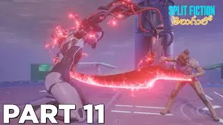 SPLIT FICTION Telugu Gameplay | Part 11 | 4K 60FPS | FULL GAME