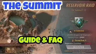 State of Survival: Reservoir Raid: The Summit &mdash; руководство и часто задаваемые вопросы
