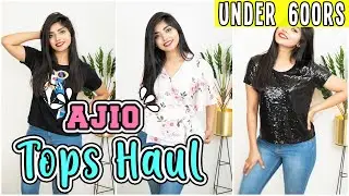 AJIO TOPS HAUL UNDER 500RS | Girls Tops Haul | Girls Tops Online | Ajio Online Tops Shopping Haul