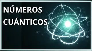 NÚMEROS CUÁNTICOS Y CONFIGURACIÓN ELECTRÓNICA. SISTEMA PERIÓDICO