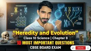 “🔥 Class 10 Heredity PYQ Explained | Top 10 Repeated Board Questions with Easy Examples🔥