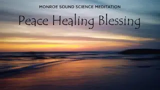 Peace Healing Blessing
