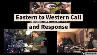 Eastern to Western Drum Call and Response by Huzaifa Nadeem , Taylor Simpson and Nadeem Amin
