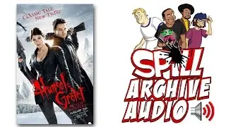 'Hansel & Gretel: Witch Hunters' Spill Audio Review