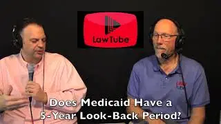 Does Medicaid have a 5 year look back period?