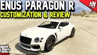 Enus Paragon R Customization & Review | GTA Online