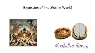 Expansion of the Muslim World