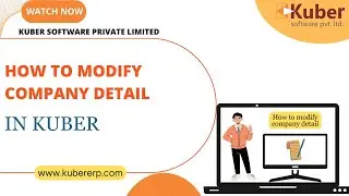 How to modify company detail - Kuber Accounting Software