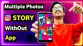 Instagram Story Tricks For Android | How To Add Multiple Photos In Instagram Story Without Any App 🔥