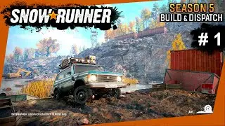 Willkommen am Don - #snowrunner Season 5 Build & Dispatch Don #1 - Deutsch - [2023]
