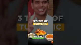 3 Types Of Turmeric | Best Type Of Turmeric | Health Benefits of Turmeric