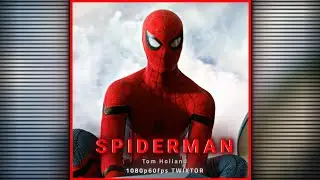 Spider Man Scene Pack | 1080p Twixtor | Tom Holland