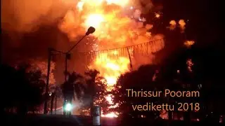 Thrissur Pooram Festival Vedikettu,Pooram Fireworks Kerala,India 2018 തൃശ്ശൂർ പൂരം