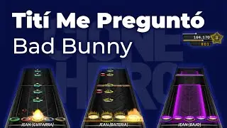 Bad Bunny - Tit&iacute; Me Pregunt&oacute; | Chart | Clone Hero