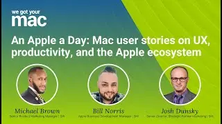 An Apple a Day: Mac user stories on UX, productivity, and the Apple ecosystem | S1E11