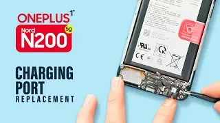 OnePlus Nord N200 5G Charging Port Replacement