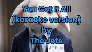 You Git It All (karaoke) by The Jets