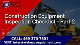 Construction Equipment Inspection Checklist - Part 2