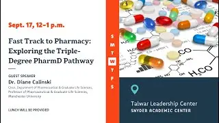 2025 09 17 Fast Track to Pharmacy Exploring the Triple Degree PharmD Pathway