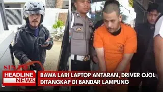 Bawa Lari Laptop Antaran, Driver Ojol Ditangkap di Bandar Lampung