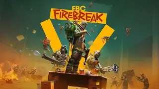 FBC Firebreak Trailer PS5 & PC Games