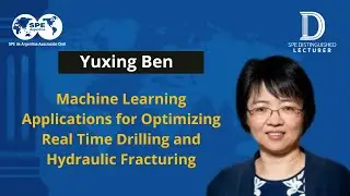 SPE DL - Machine Learning Applications for Optimizing Real Time Drilling and Hydraulic Fracturing.