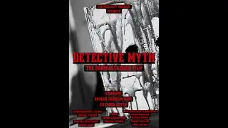 DETECTIVE MYTH | SHORT FILM | WRITTEN & DIRECTED BY HARSHAL TRAWADI | STARRING: - SAURAV & JITENDRA