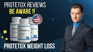 PROTETOX - PROTETOX REVIEWS - Be Aware! - Protetox POWERFUL Weight Loss Formula