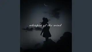 Whisper of the Wind