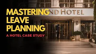 Hotel Case Study┃Scheduling, Leave Management, Night Shift