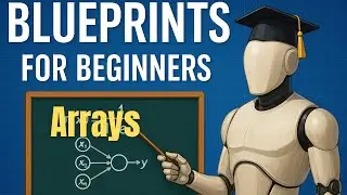 Blueprint Basics Unreal Engine: Array Data Type