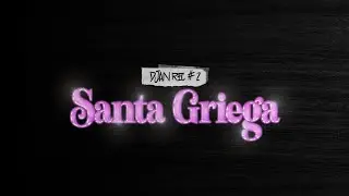 DJAN Rec #2 - @santagriegaofficial (Video Oficial) (Amor Bonito)