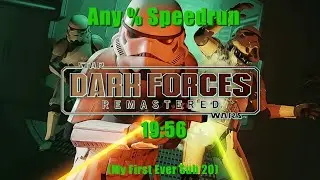 Star Wars: Dark Forces Remaster Any% Speedrun in 19:56 (My First Ever Sub 20)
