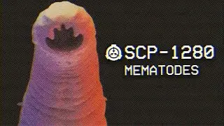 SCP-1280 - Mematodes : Object Class - Euclid : Memory Affecting SCP