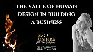 The value of Human Design in entrepreneurship