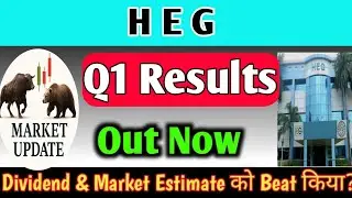 HEG Q1 Results 2026 🔥HEG share latest news I HEG Share latest news today