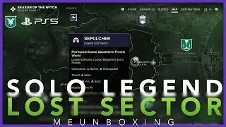 Solo LEGEND Lost Sector Sepulcher #legsday  #season22 #destiny2