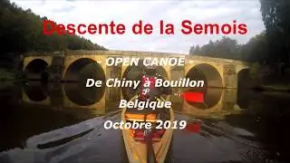La Semois 2019 - Descente 3 jours en open canoë