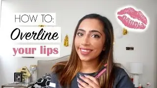 How to Overline Your Lips | Kylie Jenner Lips | Using Huda Beauty Lip Contour & Kylie Lip Kit