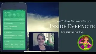 Take Multiple Photos Inside An Evernote Note in iPhone or iPad