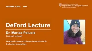 Marisa Palucis | Geomorphic Response to Climate Change in the Arctic: Implications for Early Mars