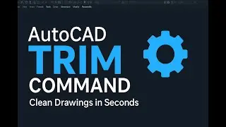 Master the TRIM Command in AutoCAD | Step-by-Step Guide