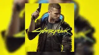 CYBERPUNK (PLAYLIST) 2077 - Original Soundtrack