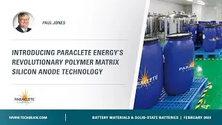 Paraclete Energy | Revolutionary Polymer Matrix Silicon Anode Technology
